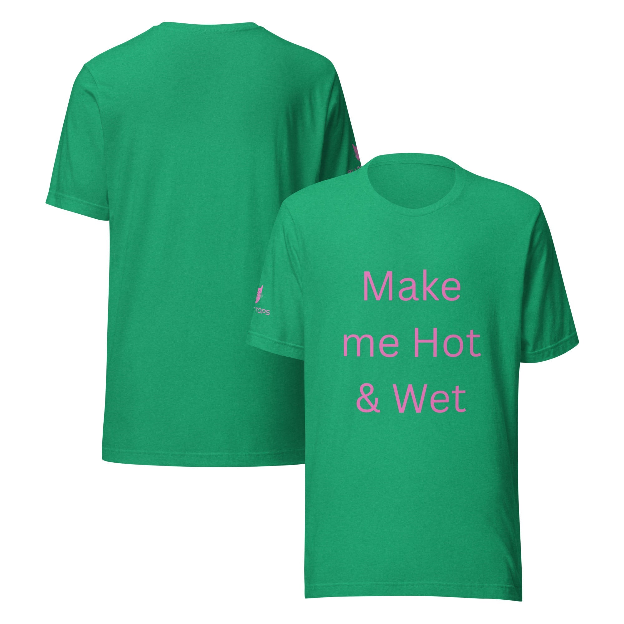 Hot & Wet T-Shirt in Heather Kelly, front and back view